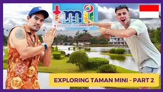 🇮🇩 FIRST TIME at Taman Mini INDONESIA Indah: PART 2 [Jakarta] .#tmii@LaurenceBenson