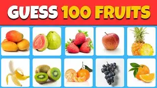 You Vs 100 Fruits Quiz - Only 1% Can Score above 90
