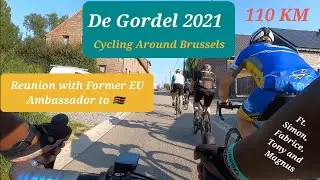 De Gordel 2021. Cycling Around Brussels With Former EU Ambassador to 🇰🇪 & his Squad