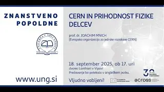 Mnich: Cern in prihodnost fizike delcev