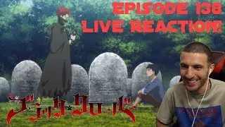 Like Father, Like Son! Black Clover: Episode 138 - Live Reaction!