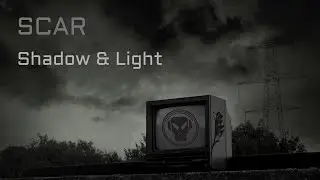 SCAR - Shadow & Light
