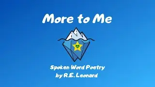 More to Me | Spoken Word Poetry by R.E. Leonard (Lyric Video) #Shorts
