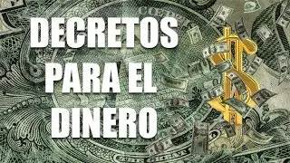Decretos PODEROSOS para el Dinero dirigidos al Subconsciente (Meditaci&oacute;n)