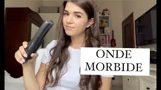 ONDE MORBIDE CON LA PIASTRA - GHD SENZA FILO