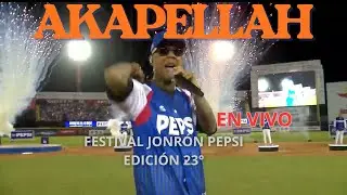 AKAPELLAH en Vivo  Festival Jonr&oacute;n Pepsi 23&deg; &iexcl;Flow, Energ&iacute;a y Barras