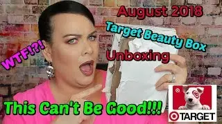 Target Beauty Box August 2018 // What Happened To My Box??