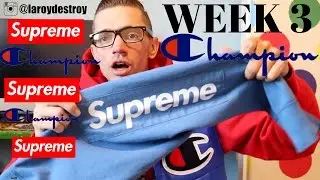 SUPREME x CHAMPION WEEK 3 PICKUPS.