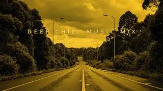 Wander Freely with Deep Chill Music for Life&rsquo;s Journey | Calm and Stress Relief Mix