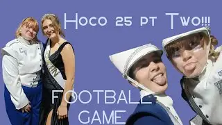Hoco 2025 part two!!! 🪩👗 Football Game and Queen Announcement 🏈👑