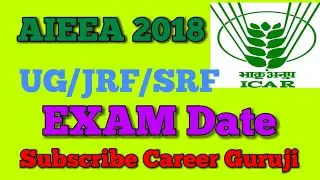 ICAR JRF 2019 Notification and Exam Date I ICAR 2019 I AIEEA 2019 I #KisanJETJobner