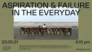ASPIRATION AND FAILURE IN THE EVERYDAY
