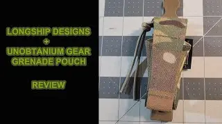 LONGSHIP DESIGNS + UNOBTANIUM GEAR FRAG POUCH, Review.