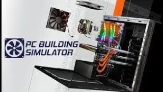 Best Customer Service - Pc Building Simulator Part 6