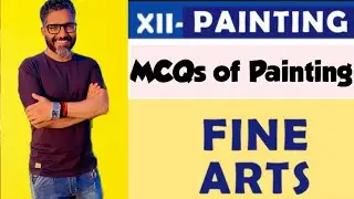 Sample paper Painting/Painting Class 12/MCQs of Fine Arts/Painting mcqs