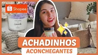 Achadinhos da Shopee: Decoração Aconchegantes Gastando Pouco! ✨