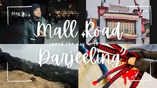 The Unique Shopping Experience | Mall Road Darjeeling |#handwork #mountains #shopping
