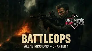 BattleOps Chapter 1: The Escape | Full Mission Gameplay (All 18 Levels) | @UnlimitedPlayWorld