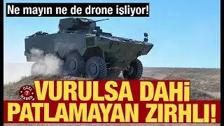 Vurulsa dahi patlamayan T&uuml;rk zırhlısı: Ne mayın ne drone işliyor! | PARS ALPHA 8x8