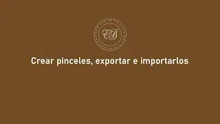 30- Crear pinceles, exportar e importarlos | Photoshop 2024