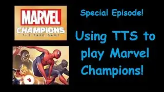 Using TTS for Marvel Champions