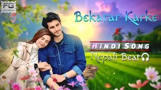Bekarar Karke Hume - Hindi Song With Nepali Beat | FG MUSiC CREATION | New Hindi Song 2026🔥