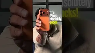This is Why iPhone Absolutely Sucks But...