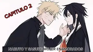 [[QHPS Naruto era entrenado desde pequeño y Sasuke era mujer]] Capítulo 2