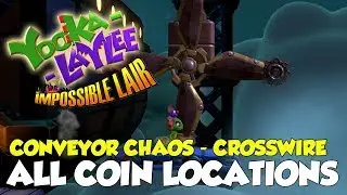 Yooka-Laylee And The Impossible Lair Conveyor Chaos - Crosswire All Coin Locations
