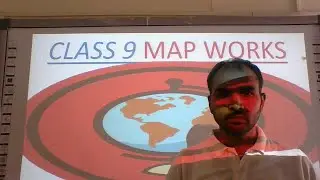 CLASS 9 SOCIAL SCIENCE MAP WORK PART 3