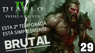 Diablo 4 Vessel of Hatred #29 O FIM BRUTAL DE URIVAR