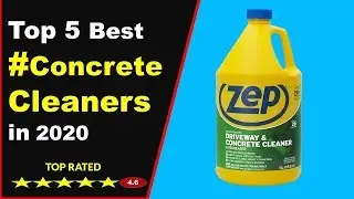 Top 5 Best Concrete Cleaners in 2023 (Buying Guide )