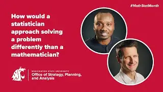 Statistics and Mathematics approaches to Problem Solving: Justice Nii-Ayitey and Rob Smith