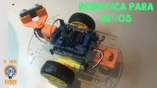 Robotica para niños CON ARDUINO Y SENSOR ULTRASONICO (Robótica para niños 2019) | El Inge Figue