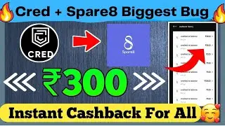 Fave+Cred Huge Bug | Spare8 New Offer | Cred App Hidden Bug Offer | Free PaytmCash @TecHniCalSKSaroj