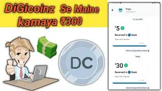 Digicoin App Se Paise Kaise Kamaaye / Digicoin Earning App / Earn Daily Free Paytm Cash
