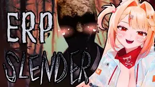 ERPing in the Woods w/ bf SLENDER