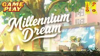 Millennium Dream - GAMEPLAY