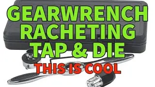 GEARWRENCH 4 Pc. Ratcheting Tap and Die Drive Tool Set - This is COOL