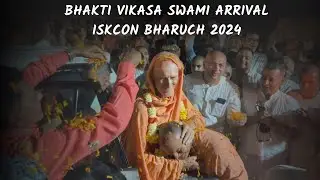 Bhakti Vikasa Swami Arrival at ISKCON Bharuch
