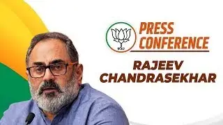 LIVE: Kerala BJP President Rajeev Chandrasekhar addresses press conference | Thiruvanthapuram