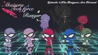 Episode 1:The Rangers are Formed | Power Rangers TechForce | Gacha Club