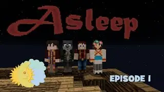 Dare we sleep? | EP 1 | Minecraft Asleep Adventure Map