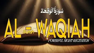 BACA SETIAP MALAM! Surah Al-Waqi’ah Pembuka Pintu Rezeki