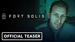 Fort Solis - Official Exclusive Troy Baker Teaser