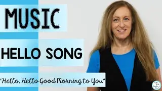 Hello Children's Song🎵Elementary Music Class🎵 Welcome, Greeting Song 🎵Action Song🎵 Sing Play Create