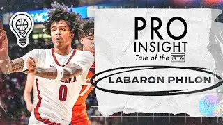 Labaron Philon | Pro Insight: Tale of the 📼 | 2025 NBA Draft Edition | 12.29.24