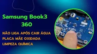 Samsung Book3 360 - Caiu Água e Parou de Funcionar