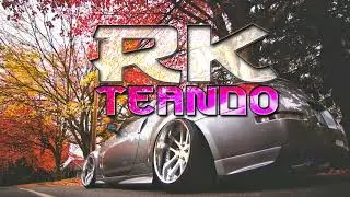 RKTEANDO (Remix) - Dj RaMIX
