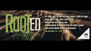 Rooted In Salvation - Pastor Moodie